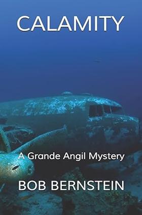 Calamity: A Captain Grande Angil Mystery