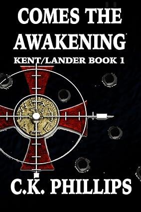 Comes the Awakening: 1 (Kents/Lander)